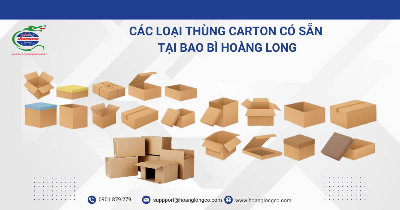 Các Loại Thùng Carton Có Sẵn Tại Bao Bì Hoàng Long