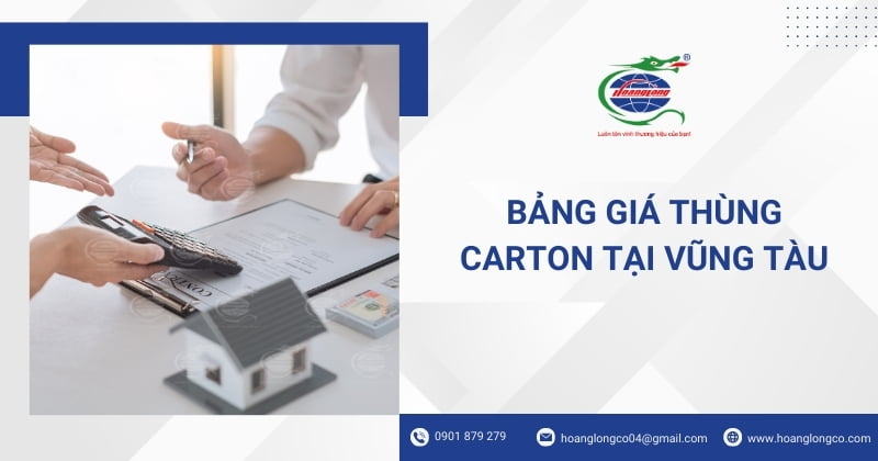 Bảng giá thùng carton tại Vũng Tàu