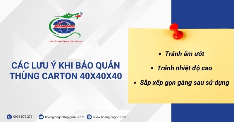 Các lưu ý khi bảo quản thùng carton 40x40x40