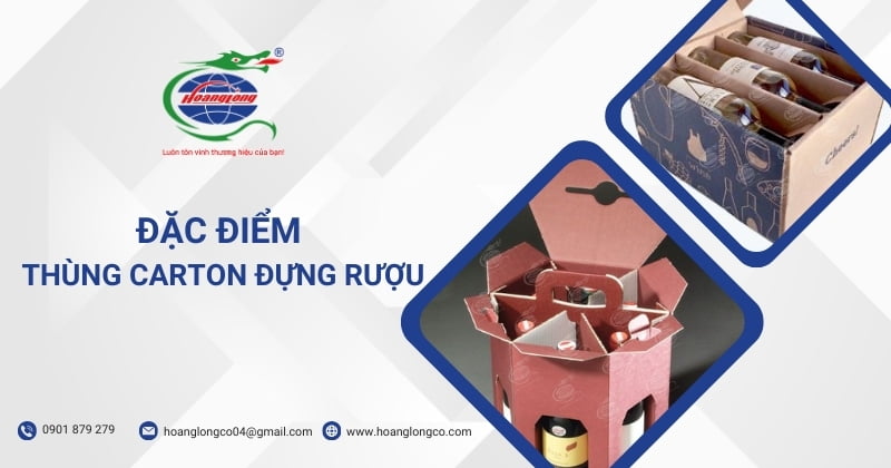 Đặc điểm thùng carton đựng rượu