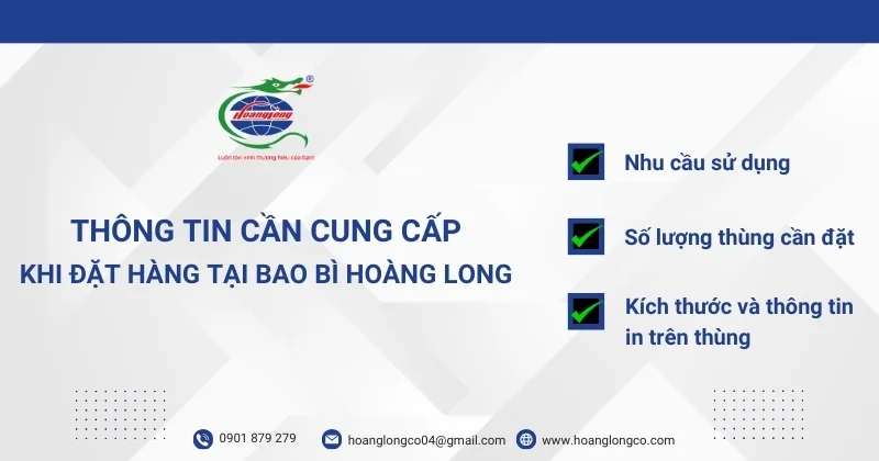 Thông tin cần cung cấp khi đặt hàng tại Bao Bì Hoàng Long