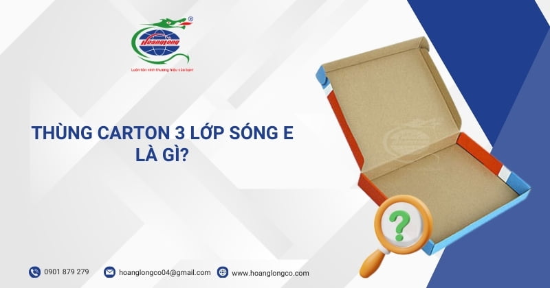 Thùng carton 3 lớp sóng e là gì