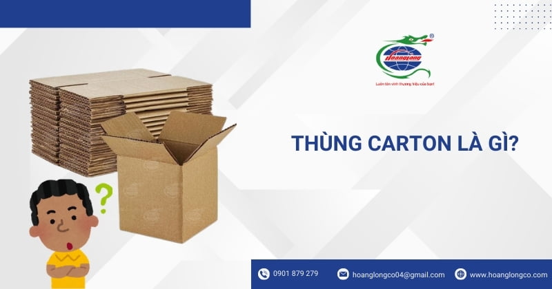 Thùng carton là gì?