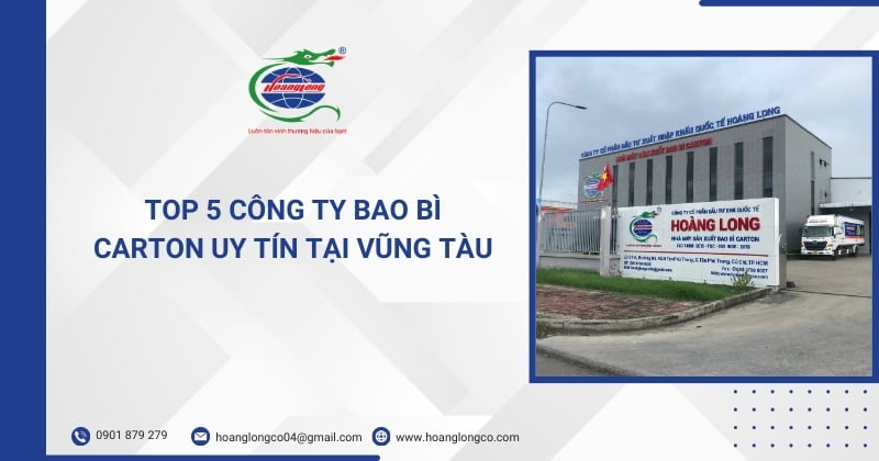 Top 5 công ty bao bì giấy uy tín tại Vũng Tàu