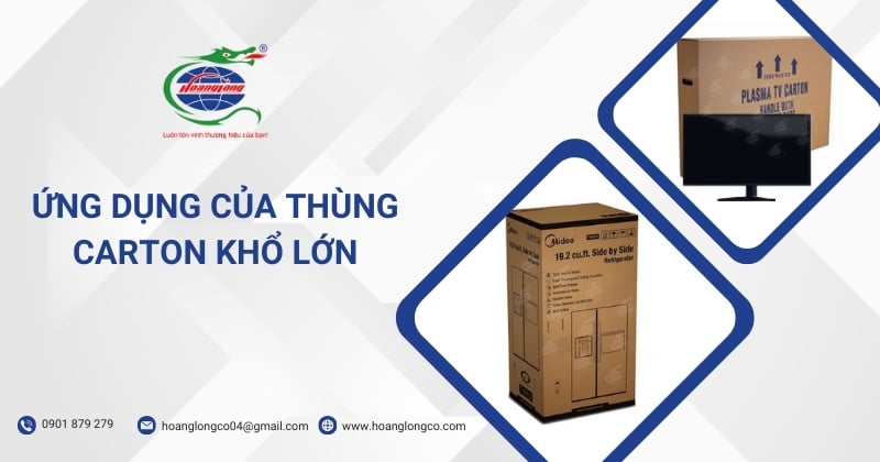 Ứng dụng của thùng carton khổ lớn