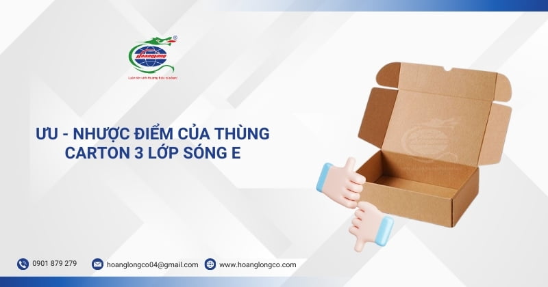 Ưu nhược điểm của thùng carton 3 lớp sóng e