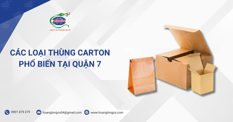 Các loại thùng carton quận 7 giá rẻ