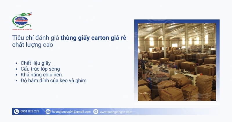 Tiêu chí đánh giá thùng giấy carton giá rẻ chất lượng cao