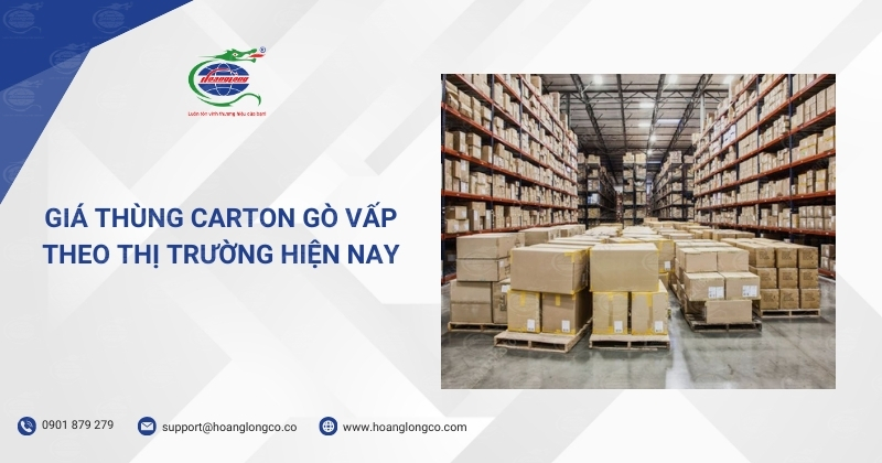 Giá Thùng Carton Gò Vấp Theo Thị Trường Hiện Nay