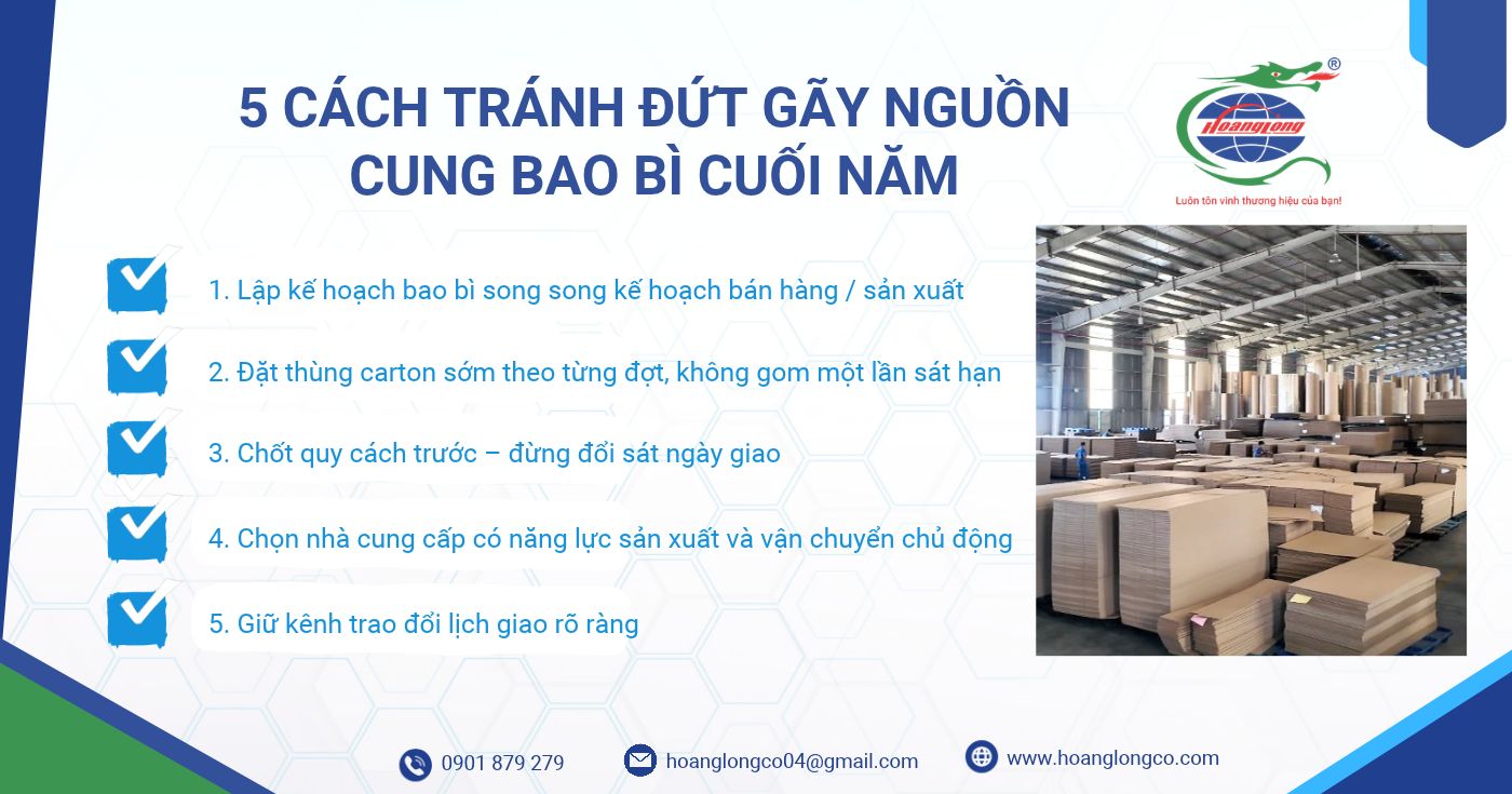 5 cách tránh đứt gãy nguồn cung bao bì cuối năm